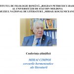 Conferința științifică „MIHAI CIMPOI cercurile hermeneutice ale literaturii”