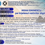 Masa rotundă “MIHAI EMINESCU pe intelesul nativilor digitali”